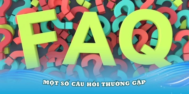 Faqs về cách liên hệ nhà cái